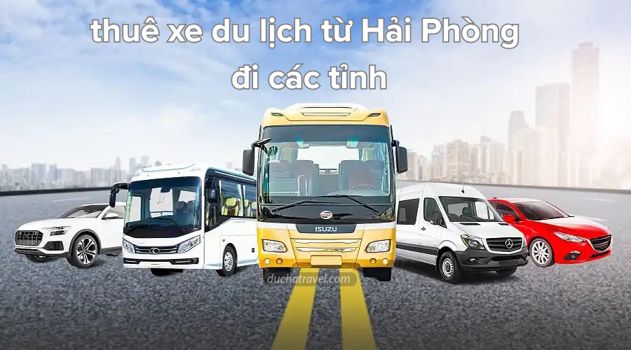 thuê xe du lịch Hải Phòng